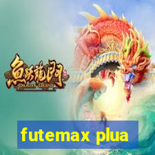 futemax plua